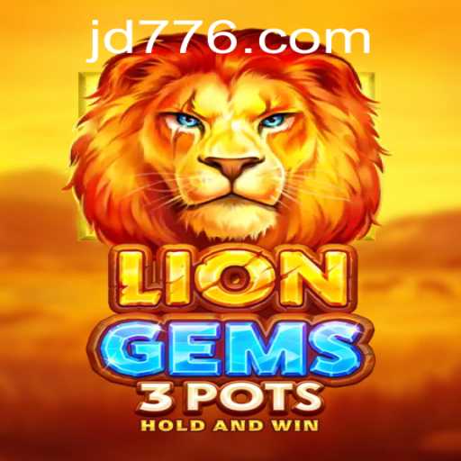 Exploring the Fascinating World of LionGems3pots: A Captivating Adventure