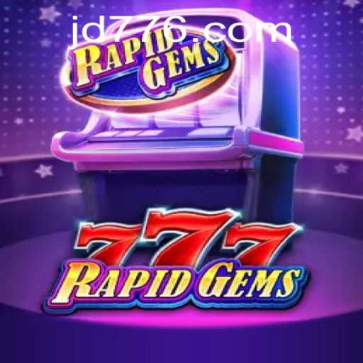 Unveiling RapidGems777: A Thrilling Adventure in Modern Gaming